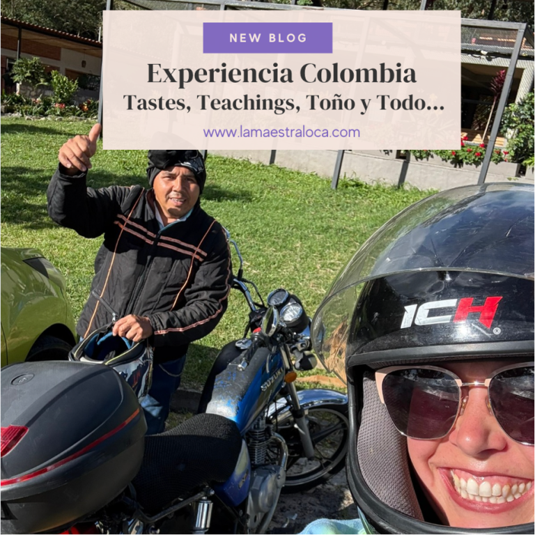 Experiencia Colombia: Tastes, Teachings, Toño y Todo…